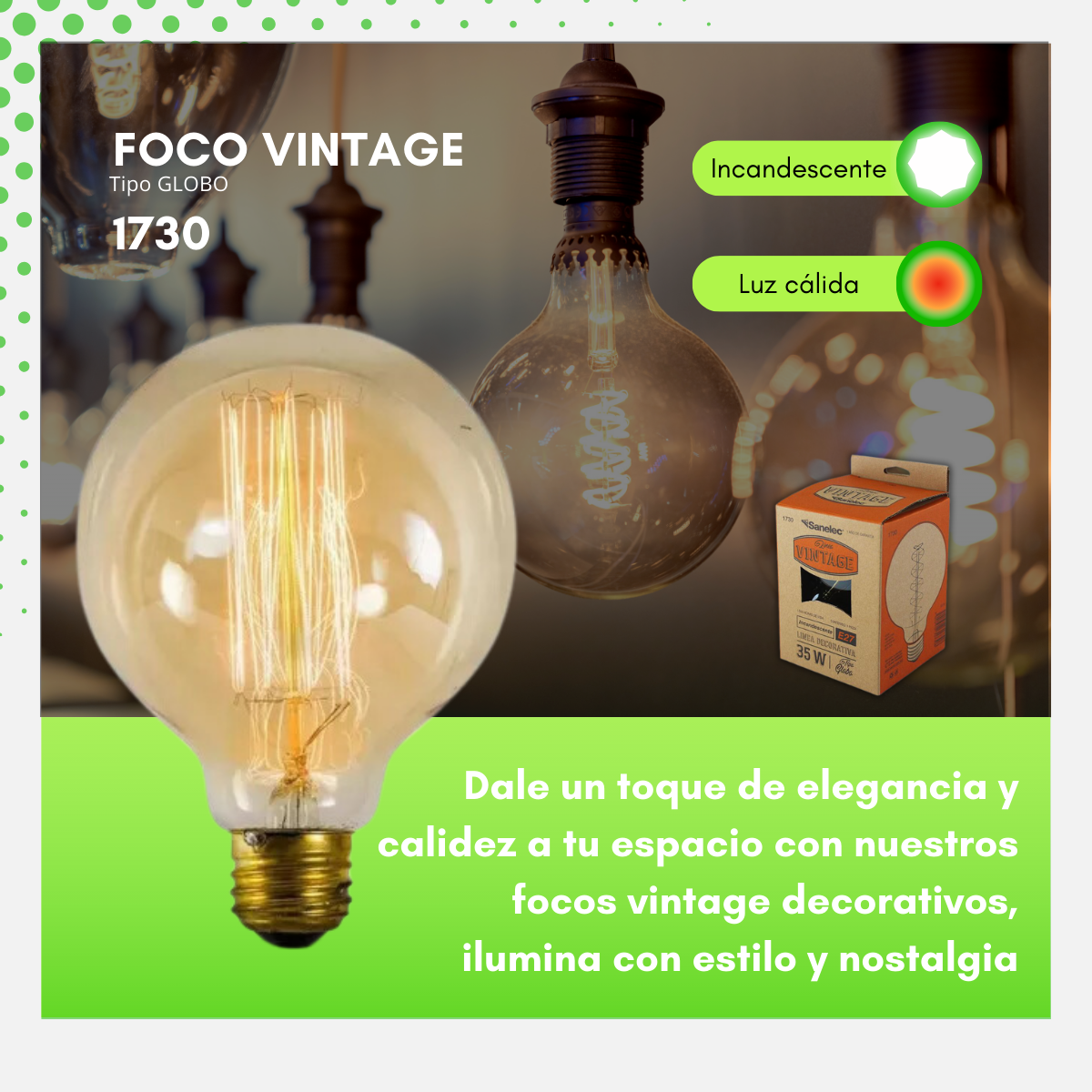 Lampara Vintage Globo incandescente - 1730